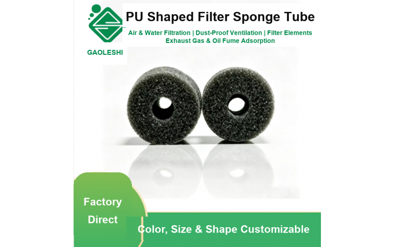 Custom Polyurethane Filter Sponge Tube - PU Hollow Cylinder Filter Element